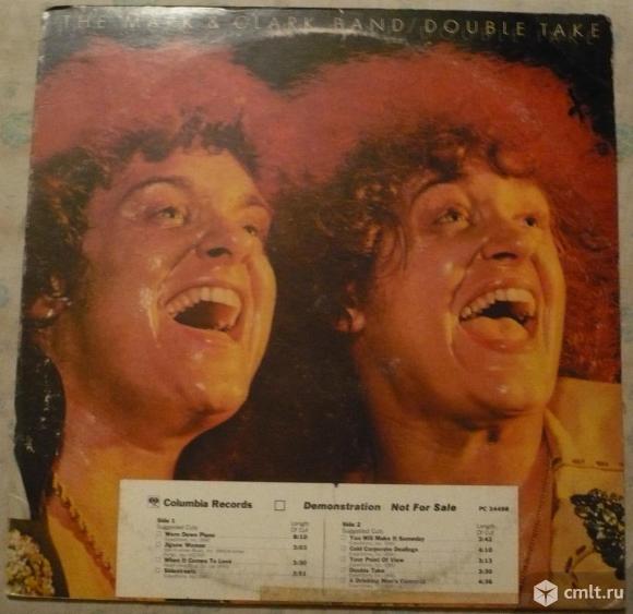 Грампластинка (винил). Гигант [12" LP]. The Mark & Clark Band. Double Take. (C)(P) 1977 CBS Inc. США. Фото 1.