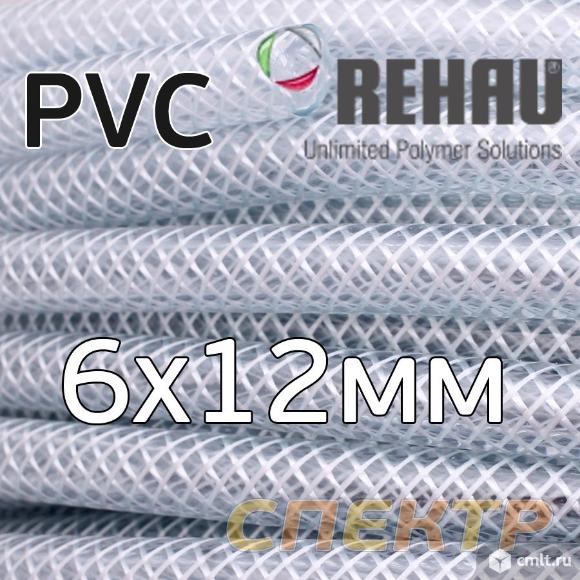 Шланг Rehau PVC прозрачный 6х12мм (1м) ПВХ армированный маслобензостойкий. Фото 1.